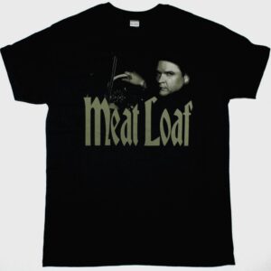 MEAT LOAF WELCOME TO THE NEIGHBORHOOD NEW BLACK T SHIRT