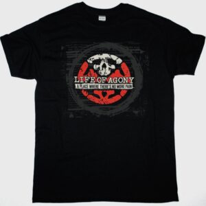 LIFE OF AGONY A PLACE WHERE THERE’S NO MORE PAIN NEW BLACK T SHIRT